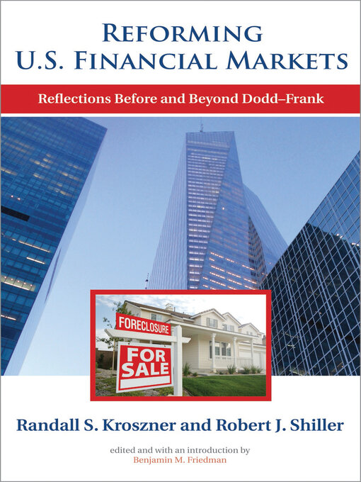 Title details for Reforming U.S. Financial Markets by Randall S. Kroszner - Available